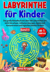 Produktbild: Labyrinthe f&uuml;r Kinder ab 5 Jahren - Band 11