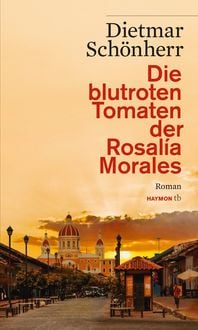 Produktbild: Die blutroten Tomaten der Rosal&iacute;a Morales