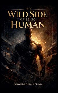 Produktbild: The Wild Side Of Being Human