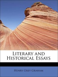Produktbild: Graham, H: Literary and Historical Essays