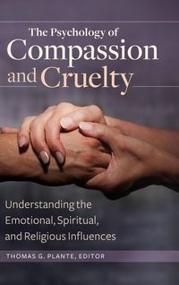 Produktbild: The Psychology of Compassion and Cruelty