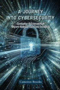 Produktbild: A Journey into Cybersecurity
