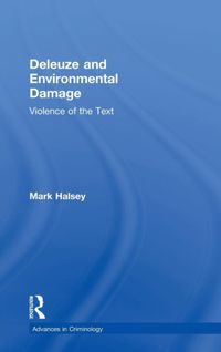 Bild vom Artikel Halsey, M: Deleuze and Environmental Damage vom Autor Mark Halsey