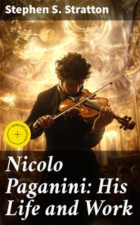 Produktbild: Nicolo Paganini: His Life and Work