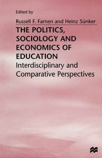 Produktbild: The Politics, Sociology and Economics of Education