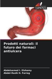 Produktbild: Prodotti naturali: il futuro dei farmaci antiulcera