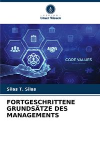 Produktbild: Fortgeschrittene Grunds&auml;tze des Managements
