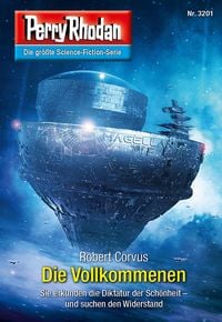 Produktbild: Perry Rhodan 3201: Die Vollkommenen