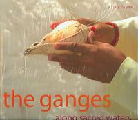 Produktbild: The Ganges: Along Sacred Waters
