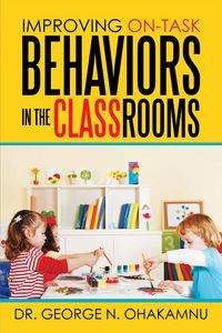 Produktbild: Improving On-Task Behaviors in the Classrooms