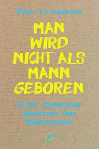 Produktbild: Man wird nicht als Mann geboren
