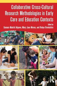 Produktbild: Collaborative Cross-Cultural Research Methodologies in Early Care and Education Contexts