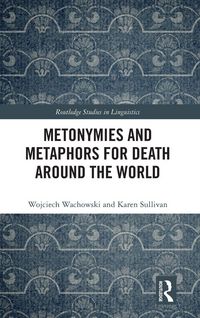 Produktbild: Metonymies and Metaphors for Death Around the World