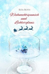 Produktbild: Weihnachtspunsch und Lichterglanz