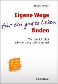 Produktbild: Eigene Wege f&uuml;r ein gutes Leben finden