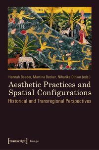 Produktbild: Aesthetic Practices and Spatial Configurations