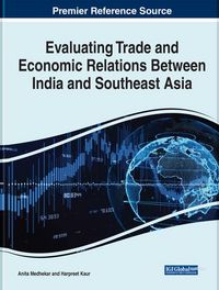 Produktbild: Evaluating Trade and Economic Relations Between India and Southeast Asia