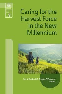 Produktbild: Caring for the Harvest Force in the New Millennium