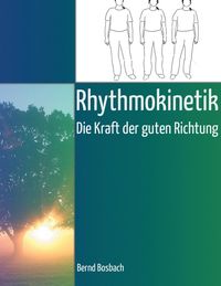Bild vom Artikel Rhythmokinetik vom Autor Bernd Bosbach