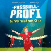 Produktbild: Fu&szlig;ballprofi 3: Fu&szlig;ballprofi - Ein Talent wird zum Star
