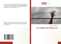 Produktbild: La trag&eacute;die des Migrants