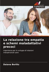 Produktbild: La relazione tra empatia e schemi maladattativi precoci