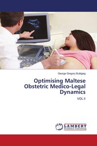 Produktbild: Optimising Maltese Obstetric Medico-Legal Dynamics