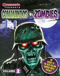 Produktbild: Commando Presents: Commandos vs. Zombies vol. 2