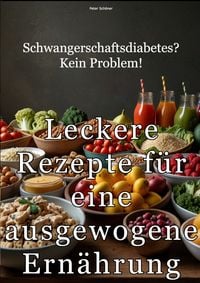 Produktbild: Schwangerschaftsdiabetes? Kein Problem!