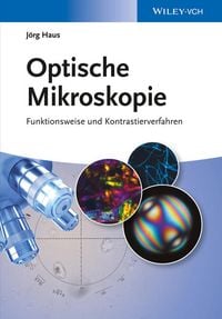 Bild vom Artikel Optische Mikroskopie vom Autor Jörg Haus