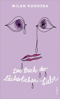 Produktbild: Das Buch der l&auml;cherlichen Liebe