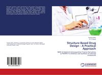 Produktbild: Structure Based Drug Design - A Practical Approach