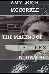 Produktbild: The Making of Letters to Daniel