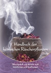 Produktbild: Handbuch der heimischen R&auml;ucherpflanzen