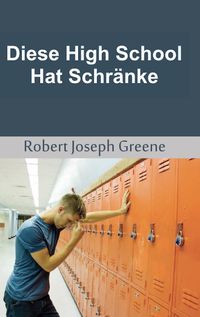 Produktbild: Diese High School Hat Schr&auml;nke