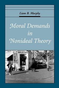 Produktbild: Moral Demands in Nonideal Theory
