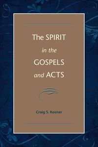 Produktbild: The Spirit in the Gospels and Acts