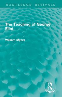 Produktbild: The Teaching of George Eliot