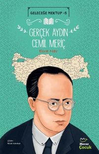 Produktbild: Gelecege Mektup 5 - Gercek Aydin Cemil Meric