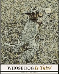Produktbild: Whose Dog Is This?