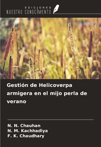 Produktbild: Gesti&oacute;n de Helicoverpa armigera en el mijo perla de verano