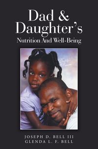 Produktbild: Dad & Daughter's Nutrition and Well-Being