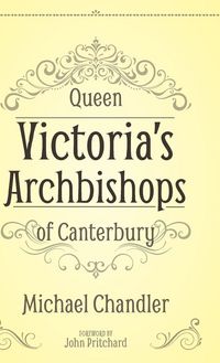Produktbild: Queen Victoria's Archbishops of Canterbury