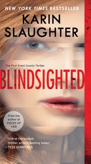Bild vom Artikel Blindsighted: The First Grant County Thriller vom Autor Karin Slaughter