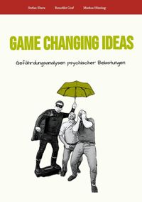 Produktbild: Game Changing Ideas für Gefährdungsanalysen psychischer Belastungen