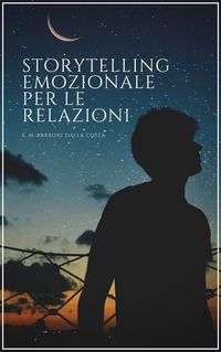 Produktbild: Storytelling Emozionale per le Relazioni