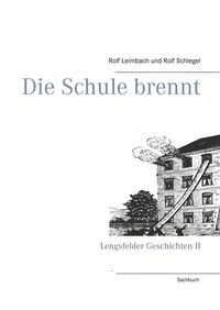 Produktbild: Die Schule brennt