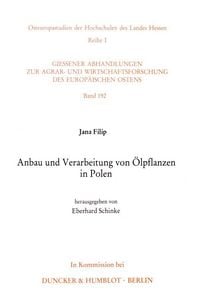 Produktbild: Anbau und Verarbeitung von &Ouml;lpflanzen in Polen.