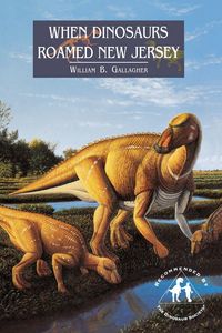 Produktbild: When Dinosaurs Roamed New Jersey