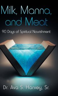Produktbild: Milk, Manna, and Meat